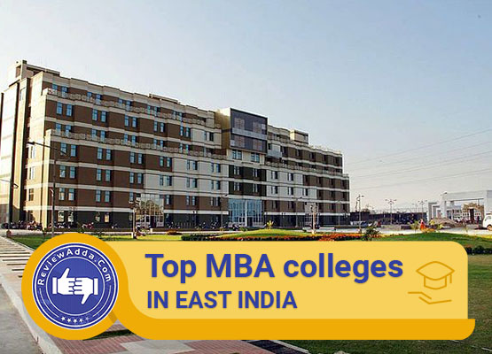 Top MBA Colleges in East India